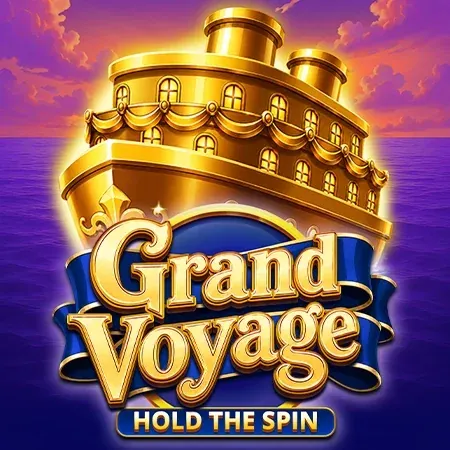 Spiel Grand Voyage: Hold The Spin | Bigclash Casino AT