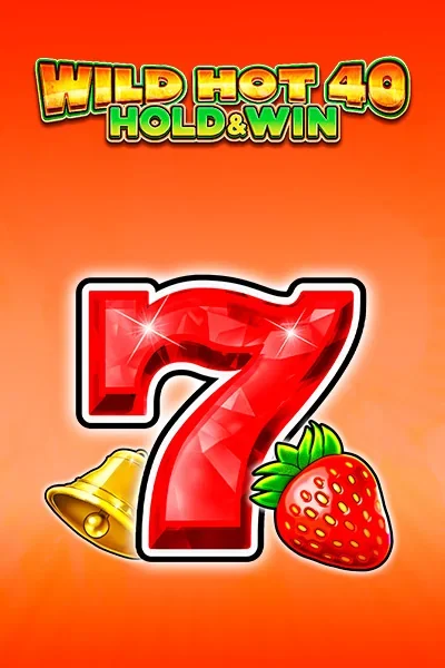 Wild Hot 40 Hold&Win von Foxi — Bigclash Casino AT